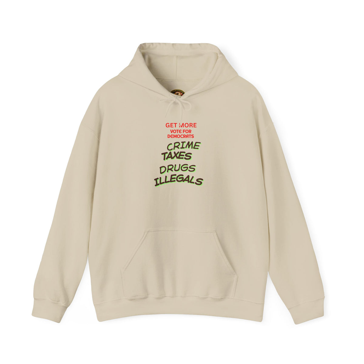 Get More Vote Democrats Hoodie | Political Message Design