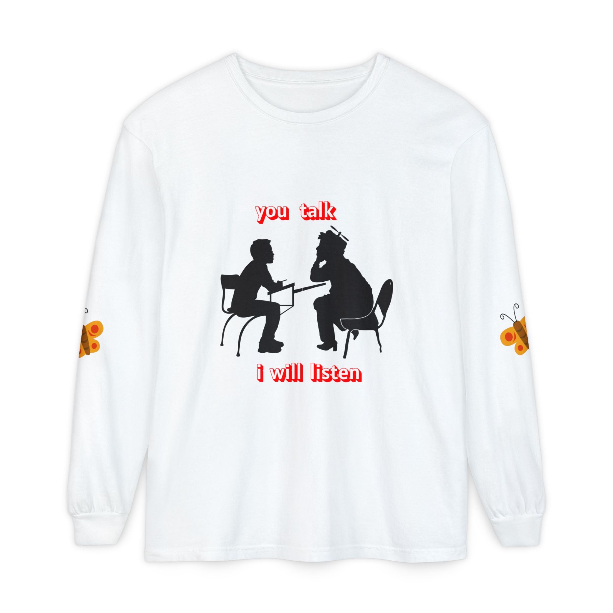 Teacher Student Conversation Long Sleeve Shirt | You Talk I Will Listen Inspires Dialog