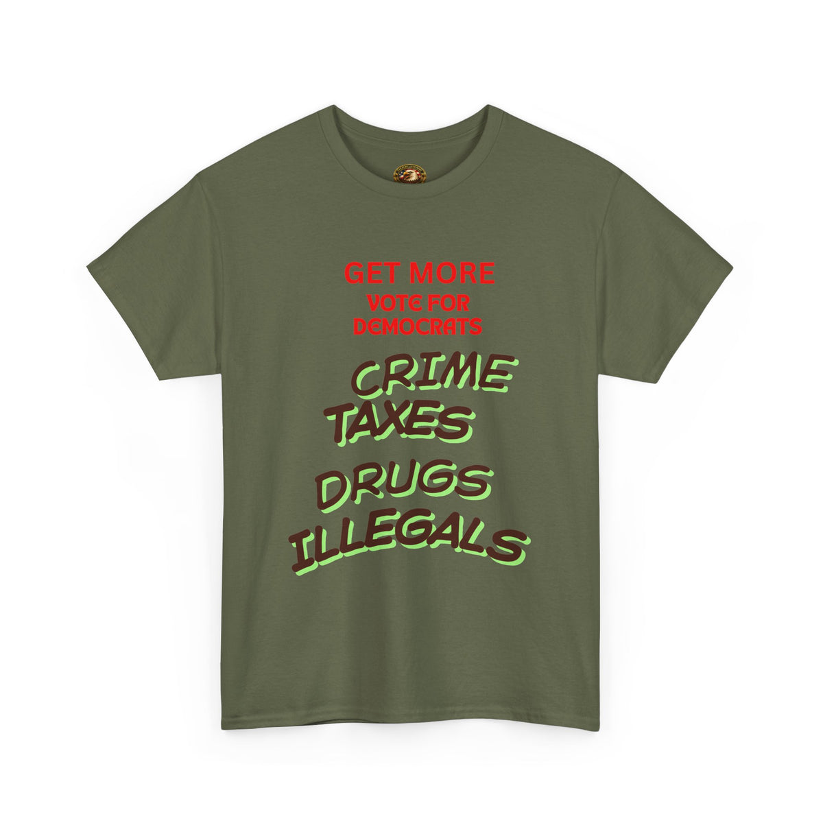 Get More Vote for Democrats Political T-Shirt