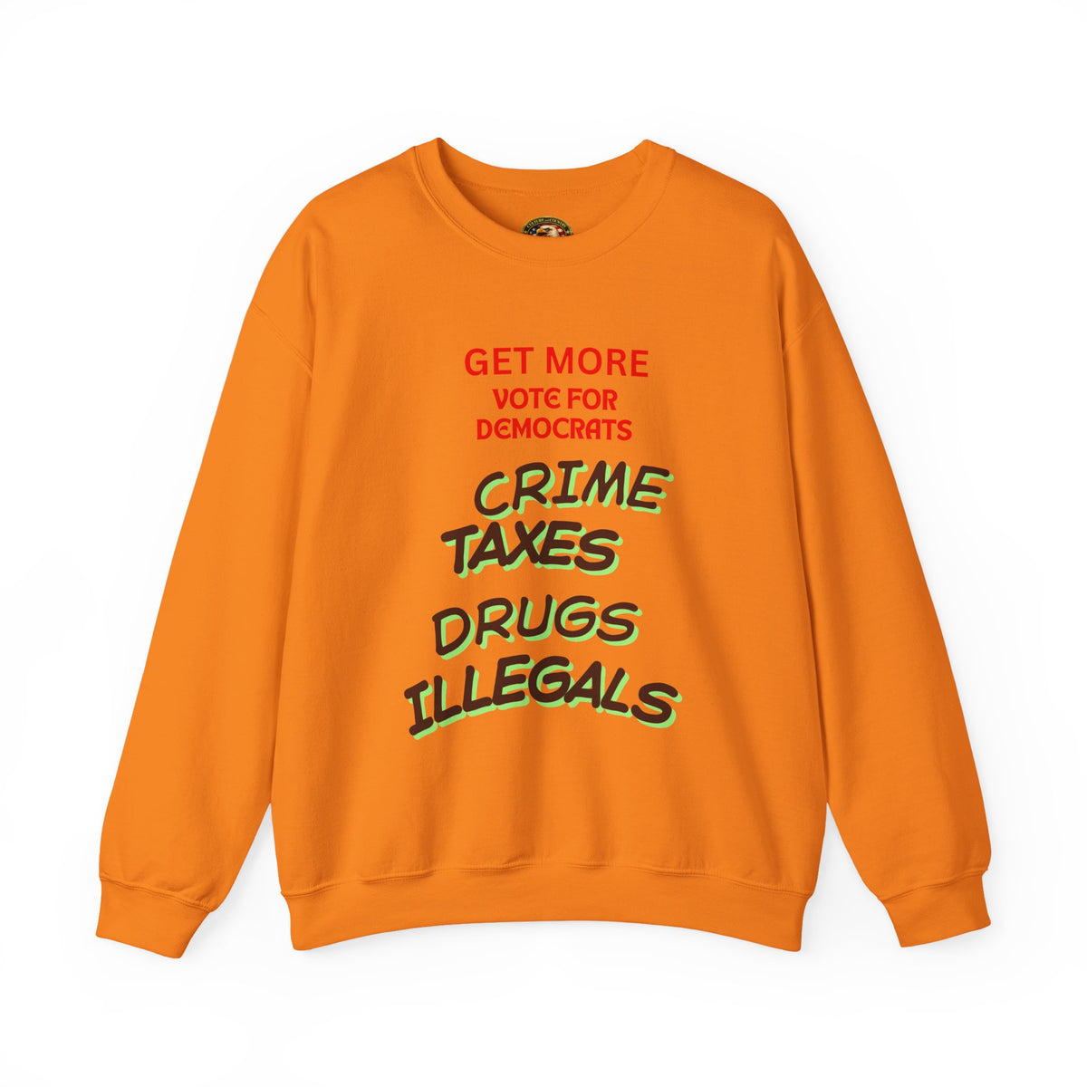 Get More Vote for Democrats Crewneck Sweatshirt