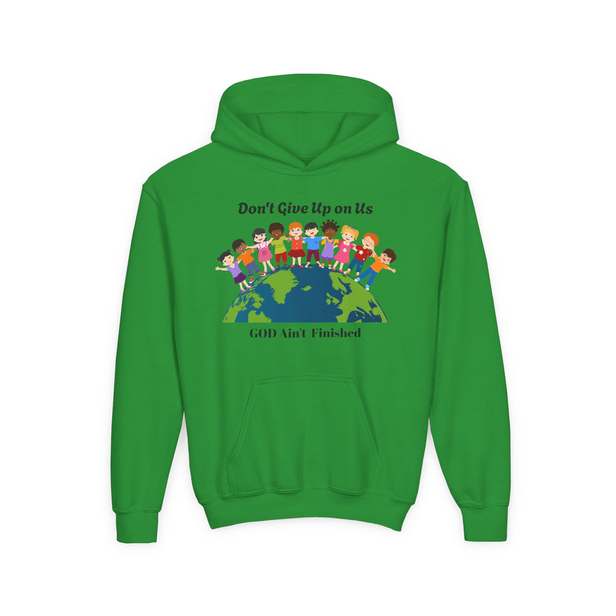 Diverse Kids on Earth | Youth Hoodie | God Ain't Finished Better Days Ahead