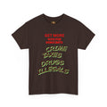 Get More Vote for Democrats Political T-Shirt