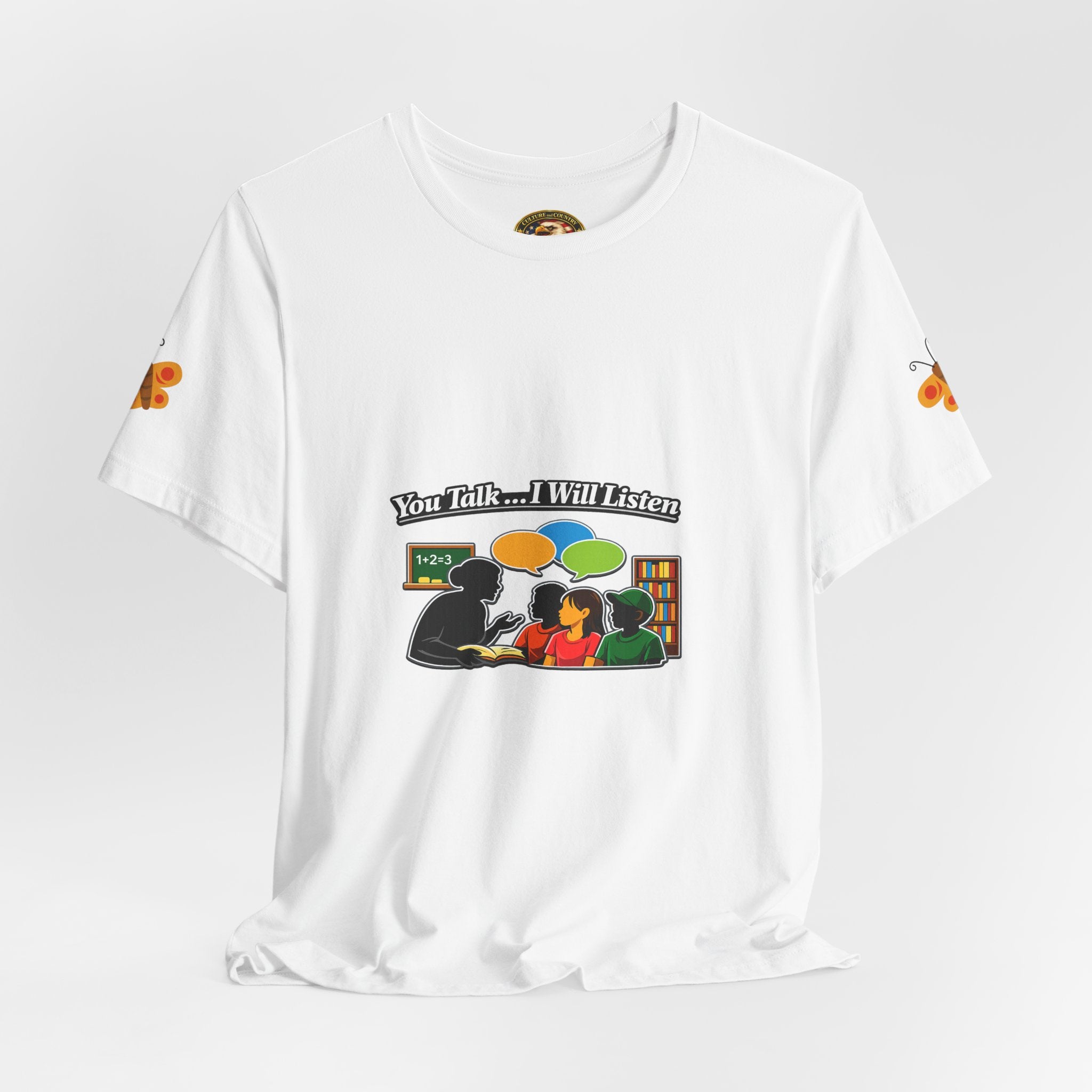You Talk I Will Listen Teacher Student Conversation T-Shirt | Colorful Graphic 