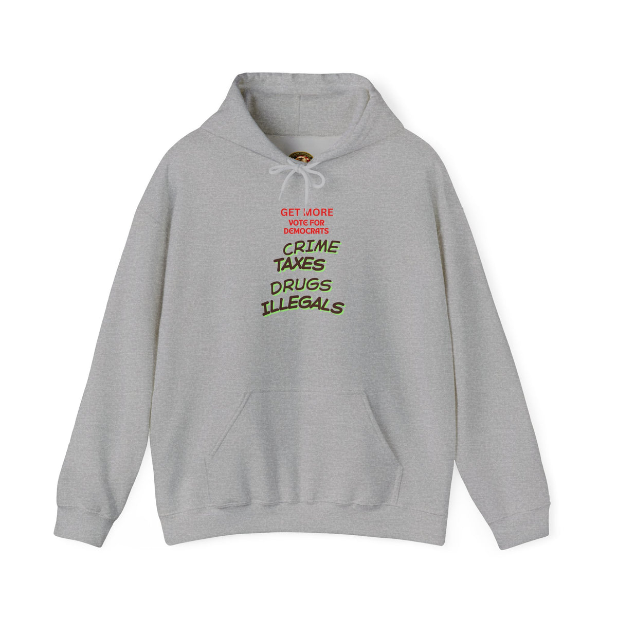 Get More Vote Democrats Hoodie | Political Message Design